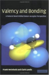 book Valency and Bonding: A Natural Bond Orbital Donor-Acceptor Perspective