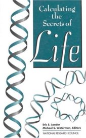 book Calculating the secrets of life - mathematics in molecular biology