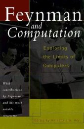 book Feynman and computation: exploring the limits of computers