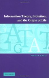 book Information theory, evolution, and the origin of life