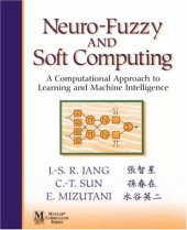 book Neuro-fuzzy and soft computing: a computational approach to learning and machine intelligence