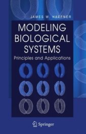 book Modeling biological systems: Principles and applications