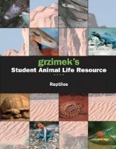 book Grzimek's Student Animal Life Resource - Reptiles