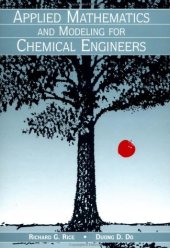 book Applied Mathematics and Modeling for Chemical Engineers