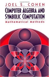 book Computer algebra and symbolic computation: mathematical methods