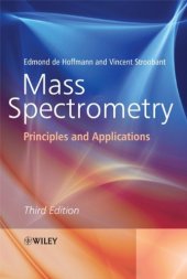 book Mass Spectrometry. Principles and Applications