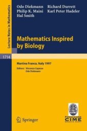 book Mathematics inspired by biology: Lectures