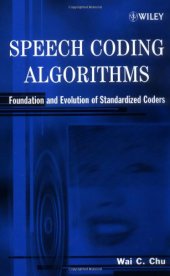 book Speech Coding Algorithms: Foundation and Evolution of Standardized Coders