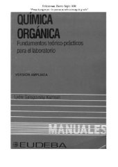 book Quimica organica. Fundamentos theorio-practicos para el laboratorio