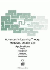 book Advances in Learning Theory: Methods, Models and Applications 