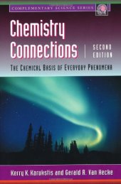 book Chemistry Connections: the chemical basis of everyday phenomena