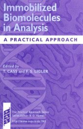 book Immobilized Biomolecules in Analysis: A Practical Approach