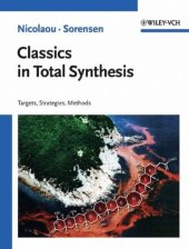 book Classics in Total Synthesis: Targets, Strategies, Methods