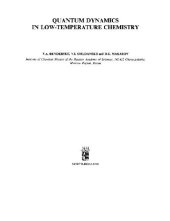 book Quantum dynamics in low-temperature chemistry