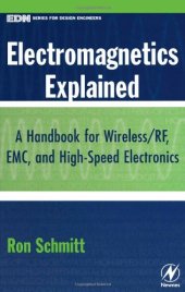 book Electromagnetics explained: a handbook for wireless, RF, EMC, and high-speed electronics