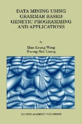 book Data Mining Using Grammar Based Genetic Programming and Applications