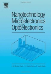 book Nanotechnology for microelectronics and optoelectronics