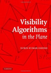 book Visibility algorithms in the plane