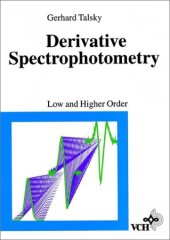 book Derivative Spectrophotometry: Low and Higher Order