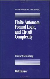 book Finite Automata, Formal Logic, and Circuit Complexity