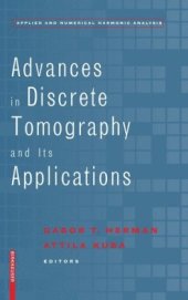 book Advances in discrete tomography and its applications