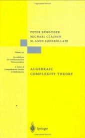 book Algebraic Complexity Theory: With the Collaboration of Thomas Lickteig