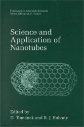 book Science and application of nanotubes