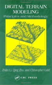 book Digital terrain modeling: principles and methodology