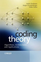 book Coding Theory - Algorithms, Architectures, and Applications