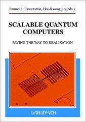 book Scalable quantum computers: paving the way to realization