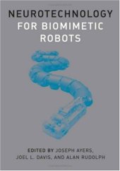 book Neurotechnology for biomimetic robots