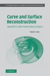 book Curve and surface reconstruction: Algorithms with mathematical analysis