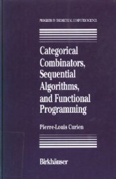 book Categorical Combinators, Sequential Algorithms, and Functional Programming