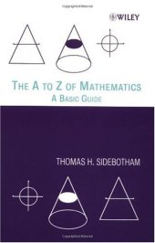 book The A to Z of Mathematics: A Basic Guide