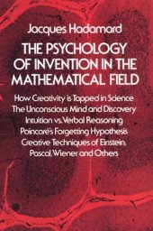 book The Psychology of Invention in the Mathematical Field 