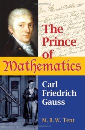 book The prince of mathematics Carl Friedrich Gauss