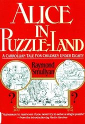 book Alice in Puzzle-Land. A Carrollian tale for children under eighty