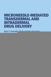 book Microneedle-Mediated Transdermal and Intradermal Drug Delivery