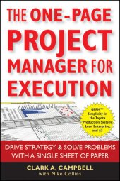 book The One-Page Project Manager for Execution: Drive Strategy & Solve Problems with a Single Sheet of Paper
