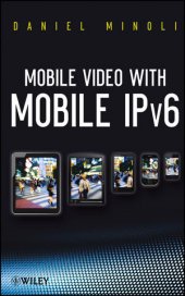 book Mobile Video with Mobile IPv6