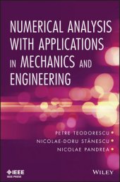 book Numerical Analysis with Applications in Mechanics and Engineering