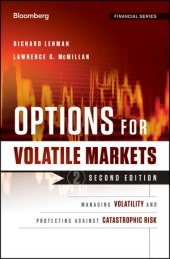 book Options for Volatile Markets: Managing Volatility and Protecting Against Catastrophic Risk, Second Edition