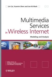 book Multimedia Services in Wireless Internet: Modeling and Analysis