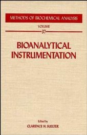 book Methods of Biochemical Analysis: Bioanalytical Instrumentation, Volume 37