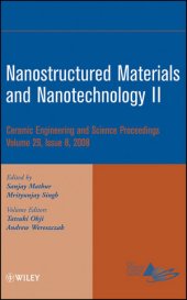 book Nanostructured Materials and Nanotechnology II: Ceramic Engineering and Science Proceedings, Volume 29, Issue 8