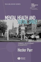 book Mental Health and Social Space: Towards Inclusionary Geographies?