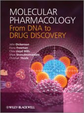 book Molecular Pharmacology: From DNA to Drug Discovery