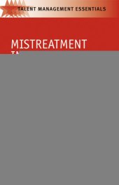 book Mistreatment in the Workplace: Prevention and Resolution for Managers and Organizations