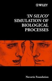 book ‘In Silico’ Simulation of Biological Processes: Novartis Foundation Symposium 247