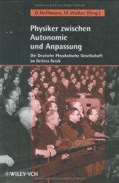 book Physiker zwischen Autonomie und Anpassung: Die Deutsche Physikalische Gesellschaft im Dritten Reich